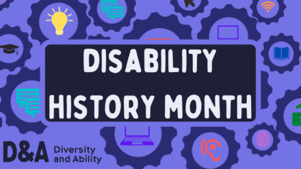 Disability History Month: how far have we come?