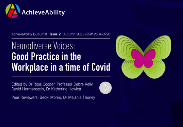 Cover page of the AchieveAbility journal, titled: ‘Neurodiverse Voices: Good Practice in the Workplace in a time of Covid’.