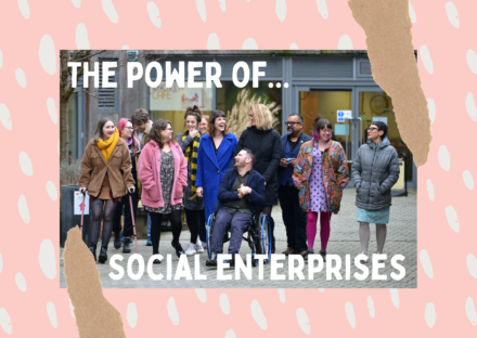The text reads "The power of social enterprises", there is a picture of the D&A team in a pink dotty frame