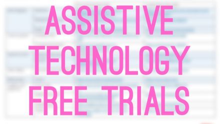 Remote Resource #5: Assistive Technology Free Trials